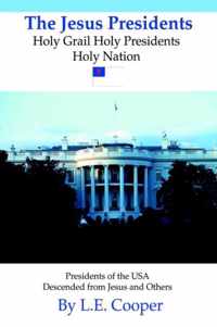 The Jesus Presidents