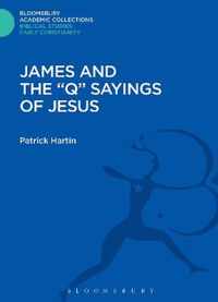 James and the ''q'' Sayings of Jesus