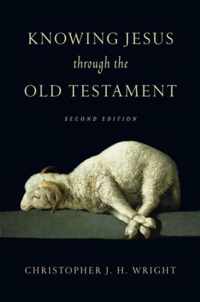 Knowing Jesus Through the Old Testament