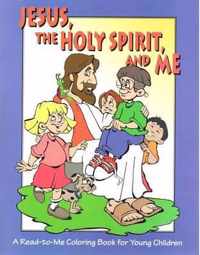 Jesus, the Holy Spirit, and Me