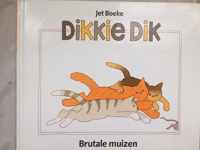 Dikkie Dik - Brutale muizen