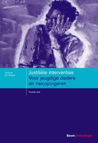 Boom studieboeken criminologie  -   Justitiële interventies