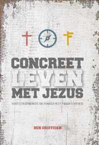 Concreet leven met Jezus - Ben Griffioen - Paperback (9789079859559)
