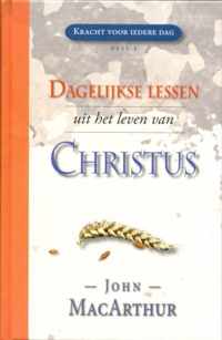 Dagelijkse Lessen Uit Het Leven Van Christus