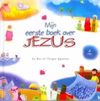 Mijn eerste boek over Jezus