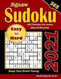 2021 Jigsaw Sudoku: 365 Easy to Hard Puzzles for Every Day of the Year: