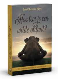 Hoe tem je een wilde olifant?