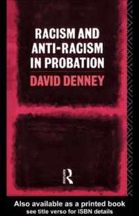 Racism and Anti-Racism in Probation