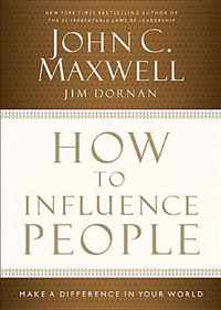 How to Influence People