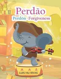 Perdao Perdon Forgiveness