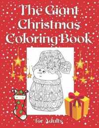 The Giant Christmas Coloring Book for Adults