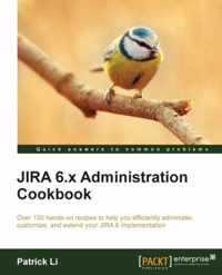 JIRA 6.x Administration Cookbook