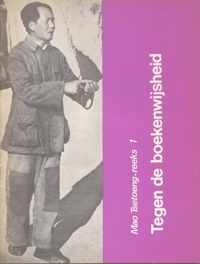 Tegen de boekenwysheid