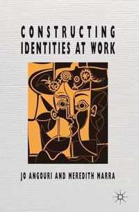 Constructing Identities at Work