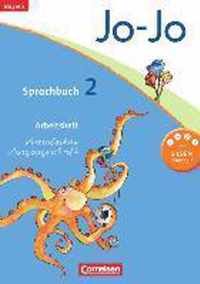 Jo-Jo Sprachbuch - Grundschule Bayern. 2. Jahrgangsstufe - Arbeitsheft in Vereinfachter Ausgangsschrift