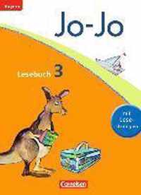 Jo-Jo Lesebuch - Grundschule Bayern. 3. Jahrgangsstufe - Schülerbuch