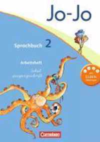 Jo-Jo Sprachbuch - Aktuelle allgemeine Ausgabe. 2. Schuljahr - Arbeitsheft in Schulausgangsschrift