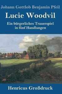 Lucie Woodvil (Grossdruck)