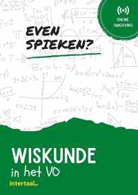 Even Spieken - Wiskunde in het VO