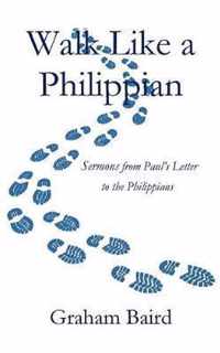 Walk Like a Philippian