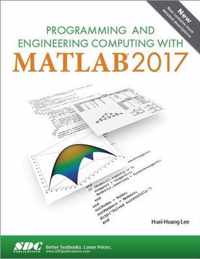 Programming and Engineering Computing with MATLAB 2017