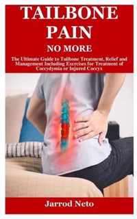 Tailbone Pain No More