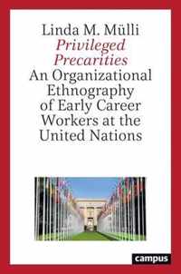 Privileged Precarities