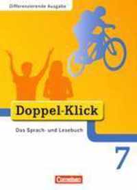 Doppel-Klick - Differenzierende Ausgabe. 7. Schuljahr. Schülerbuch