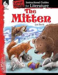 The Mitten: An Instructional Guide for Literature