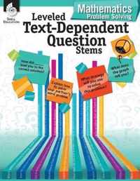 Leveled Text-Dependent Question Stems