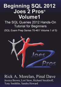 Beginning SQL 2012 Joes 2 Pros Volume 1