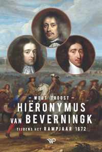 Hiëronymus van Beverningk tijdens het Rampjaar 1672