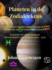 Planeten in de Zodiaktekens - Johan Ligteneigen - Paperback (9789464489675)