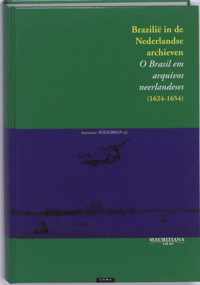 CNWS publications 140 - Brazilië in de Nederlandse archieven (1624-1654) 2N Mauritiana