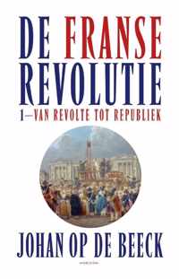 De Franse Revolutie I