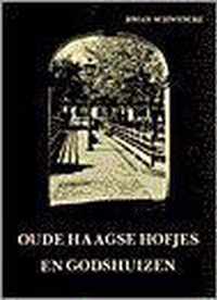 Oude haagse hofjes en godshuizen