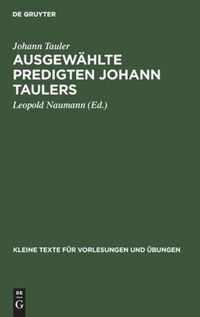 Ausgewahlte Predigten Johann Taulers