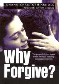 Why Forgive?