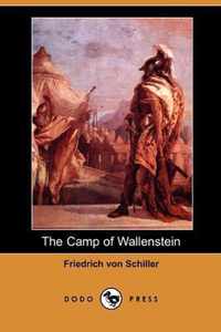 The Camp of Wallenstein (Dodo Press)