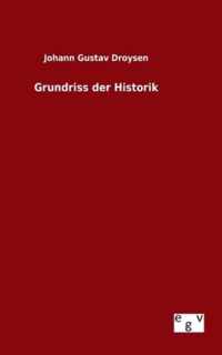 Grundriss der Historik