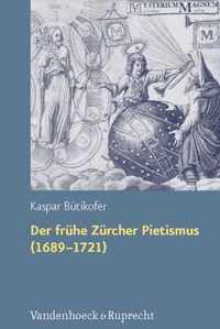 Der fruhe Zurcher Pietismus (16891721)