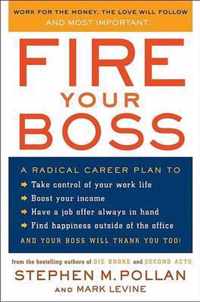 Fire Your Boss