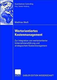 Wertorientiertes Kostenmanagement