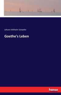 Goethe's Leben
