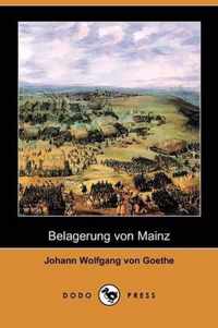 Belagerung Von Mainz (Dodo Press)