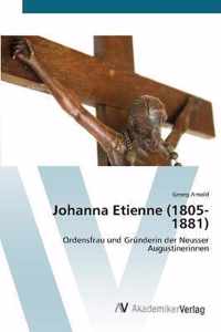 Johanna Etienne (1805-1881)