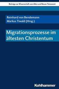 Migrationsprozesse Im Altesten Christentum