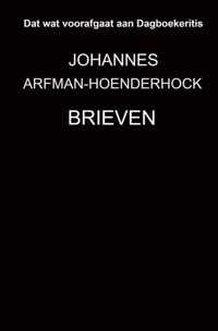 Brieven - Johannes Arfman-Hoenderhock - Paperback (9789464358759)