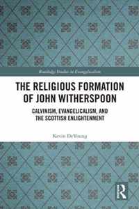 The Religious Formation of John Witherspoon