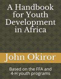 A Handbook for Youth Development in Africa